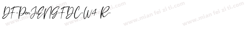 DF-PenJiENG-FDC-W4 R字体转换